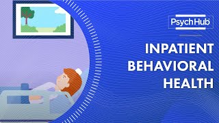 Inpatient Behavioral Health [upl. by Nevsa582]