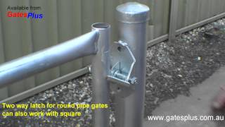 Gate Latch 2 way for round pipe and square [upl. by Omland]