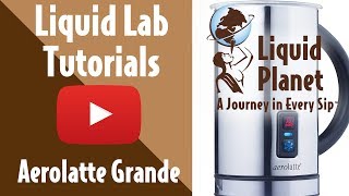 Liquid Lab  Aerolatte Grande Milk Frother [upl. by Ronda215]