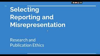 Selective Reporting and Misrepresentation of data Research and Publication ethics Phd coursework [upl. by Behnken]