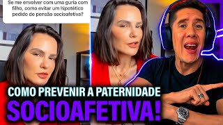 Como Se Prevenir Da Paternidade Socioafetiva E Pensão Socioafetiva [upl. by Mattland598]